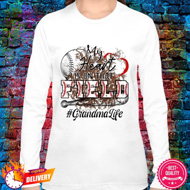 my heart is on that field baseball shirt