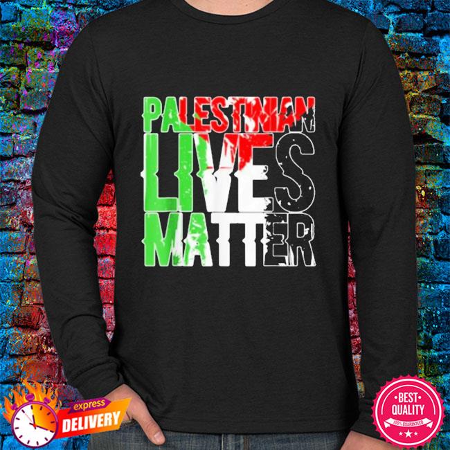 Palestinian lives matter Shirt