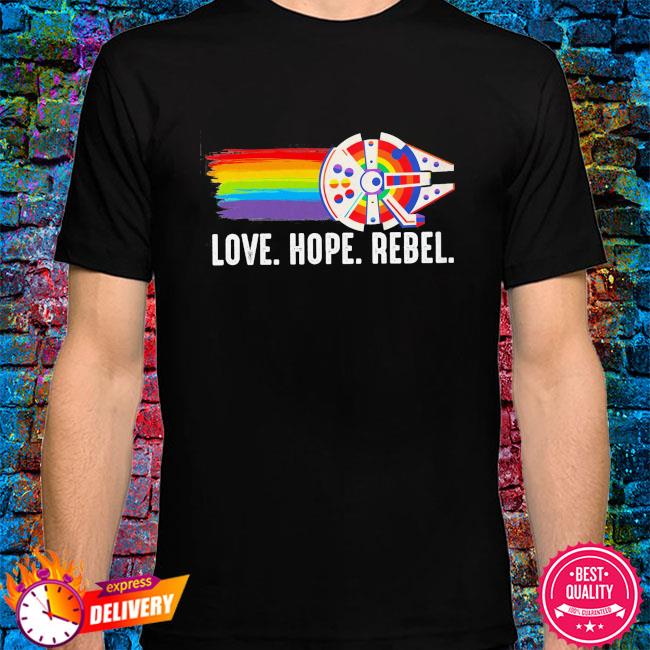 LGBT love hope rebel shirt, hoodie, sweater, long sleeve and tank top