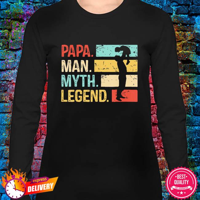 Tshirt for Dad Unisex Hoodie Dad The Man Myth Legend 
