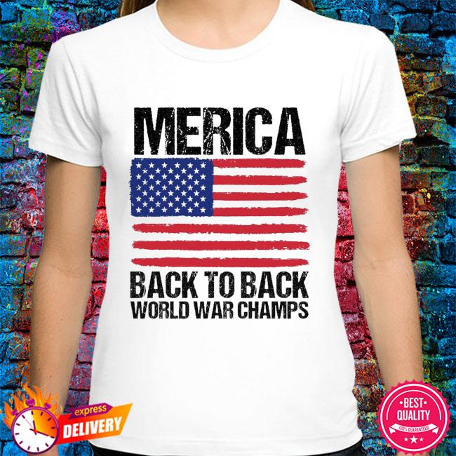 america back to back world war champs shirt