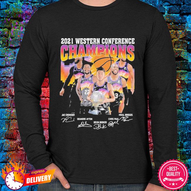 Phoenix Suns 2021 western conference champions signatures shirt, hoodie,  sweater, long sleeve and tank top