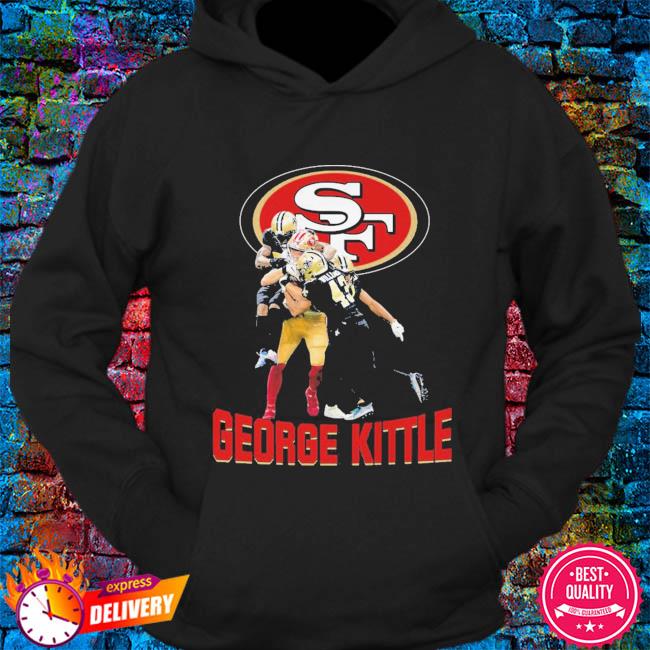 San Francisco 49ers George Kittle vs Saints shirt, hoodie