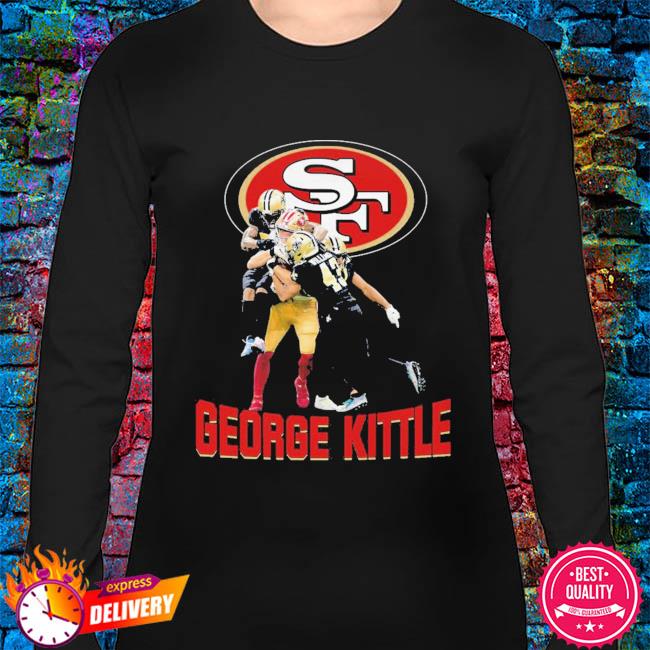 San Francisco 49ers George Kittle vs Saints Viral Fashion Shirt, hoodie,  sweater, long sleeve and tank top