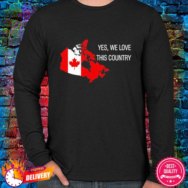 Official I Love Canada 2021 Shirt, hoodie, sweater, long sleeve and tank top