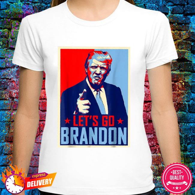 Donald Trump Good Let's Go Brandon Shirt, hoodie, sweater, long sleeve and  tank top