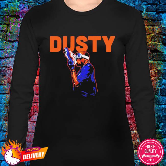 Dusty baker shoey houston astros new shirt, hoodie, sweater, long