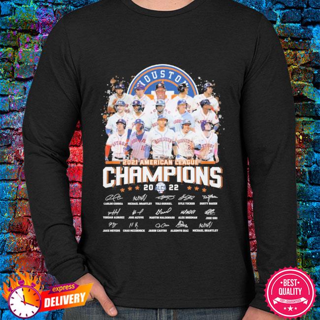 Astros 2022 American League Champions Houston Astros team signatures shirt,  hoodie, sweater, long sleeve and tank top