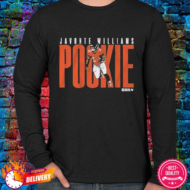 Javonte williams pookie shirt, hoodie, sweater, long sleeve and tank top