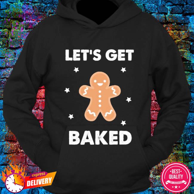 lets get baked sweater