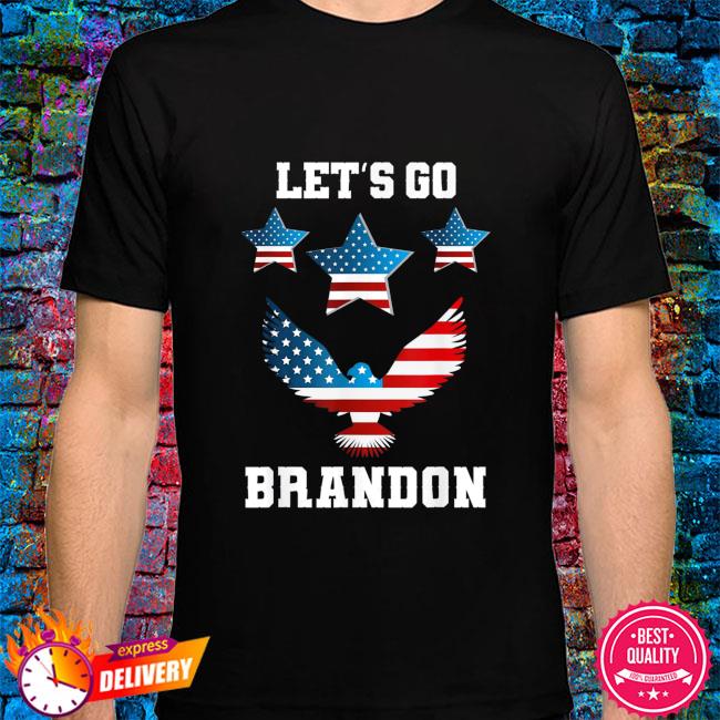 Let's Go Brandon American flag 2021 Shirts, hoodie, sweater, long sleeve  and tank top