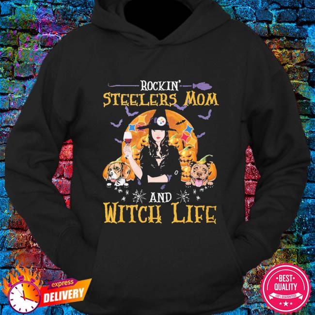 Rockin' Pittsburgh Steelers Mom and Witch life Halloween shirt, hoodie,  sweater, long sleeve and tank top