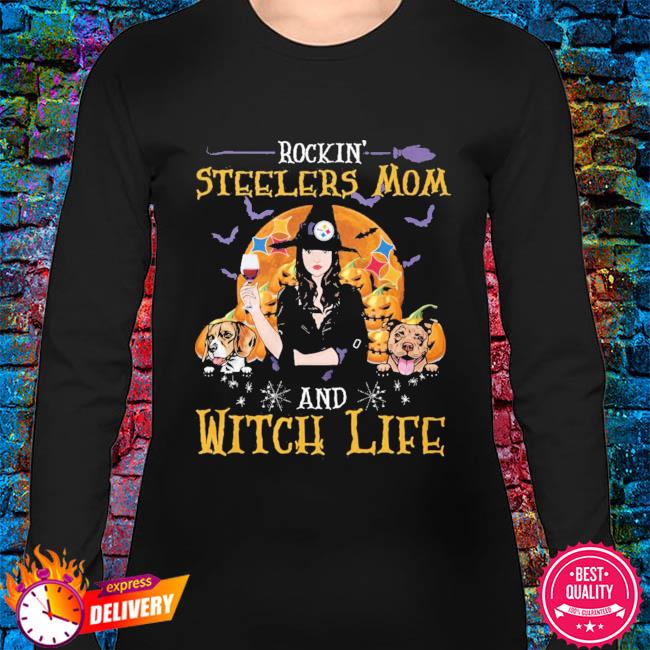 Rockin' Pittsburgh Steelers Mom and Witch life Halloween shirt, hoodie,  sweater, long sleeve and tank top