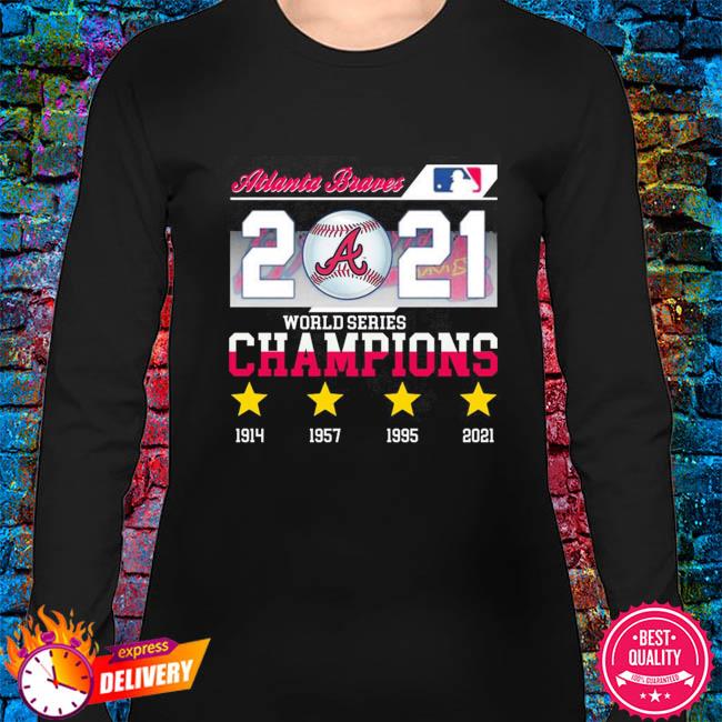 Atlanta Braves 2021 world series champions 1914 to 2021 shirt