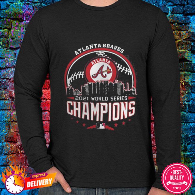 Atlanta Braves Champions 2021 World Series Black T-shirt, hoodie, sweater,  long sleeve and tank top