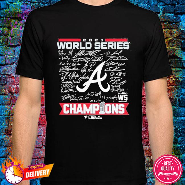 Atlanta Braves World Series Champions 25 Champion Signatures Shirt