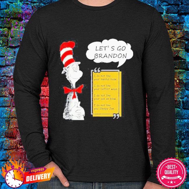 Dr. Seuss Let's Go Brandon Shirt - Limotees