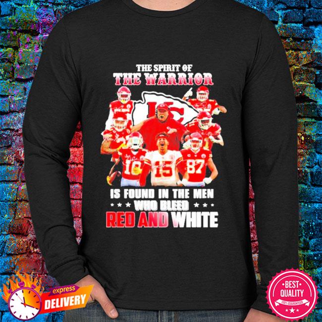 Kansas City Chiefs Shirt, The Spirit The Warrior Is Found