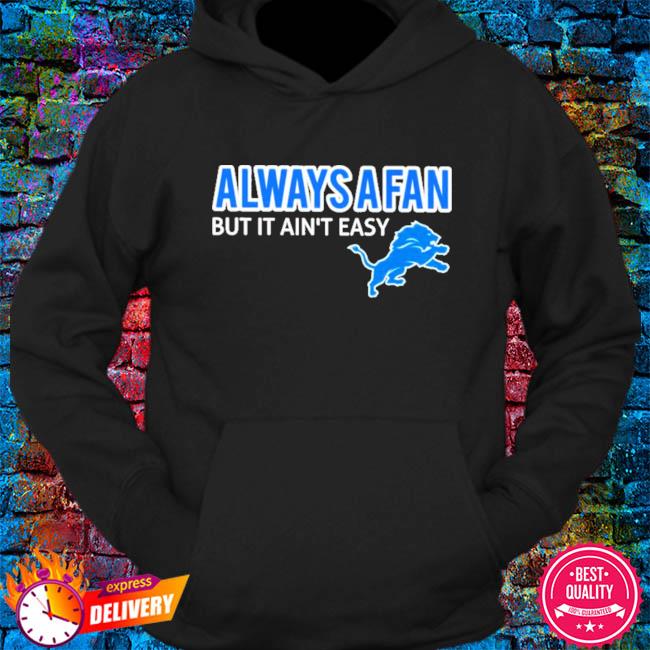 Official this Ain't The Same Detroit Lions T-Shirt, hoodie, tank