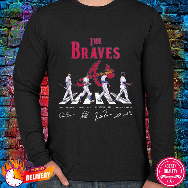 The Braves Abbey Road Dansby Swanson Ozzie Albies Freddie Freeman Ronald  Acuna Jr signatures shirt, hoodie, sweater, long sleeve and tank top