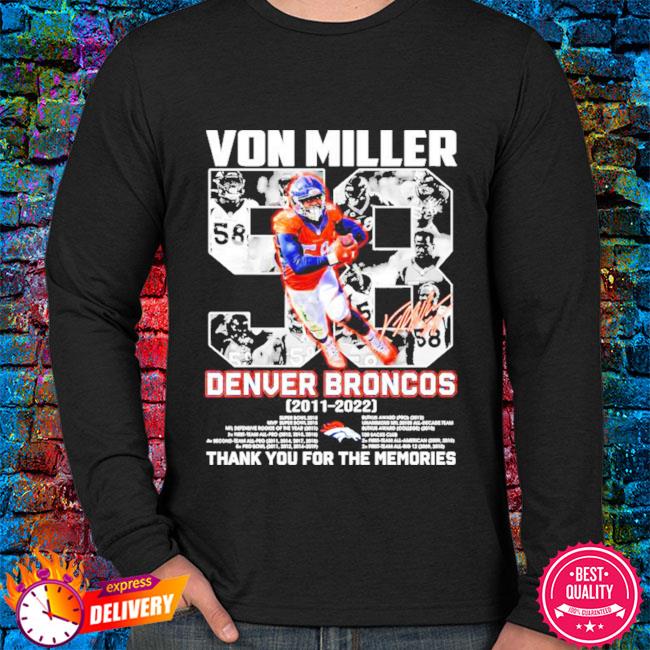 Von Miller Denver Broncos Vintage 2022 Shirt, hoodie, sweater