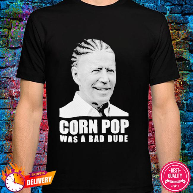 corn pop tee shirt