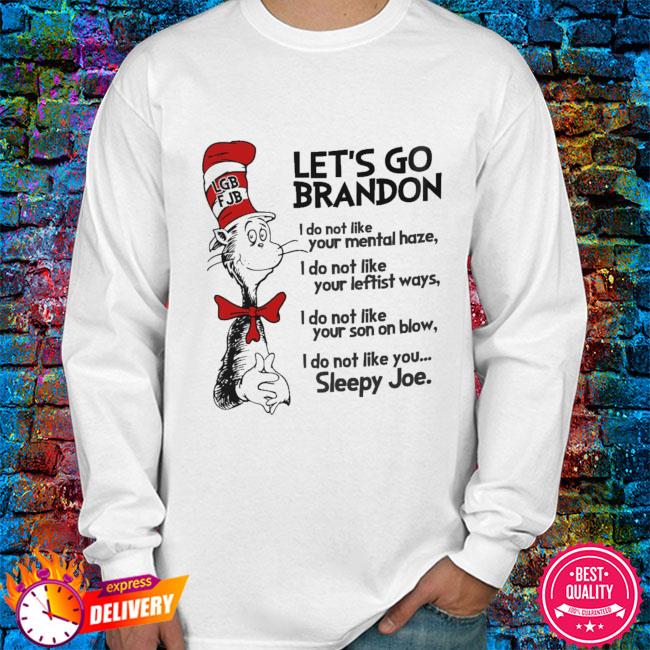 Dr. Seuss Let's Go Brandon Shirt - Limotees