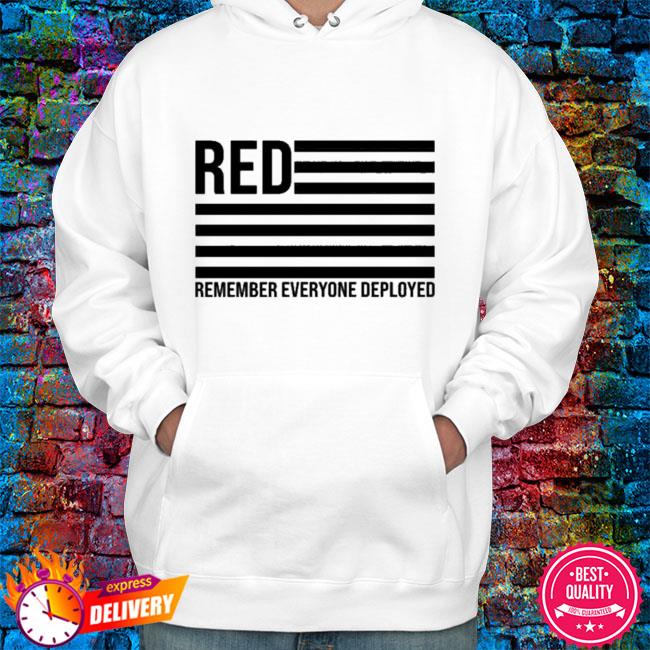 remember everyone deployed hoodie