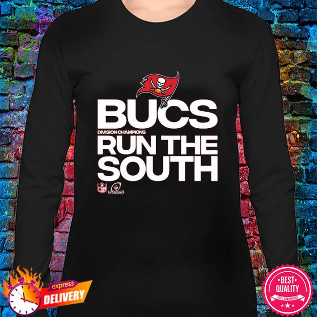 Tampa Bay Buccaneers Bucs Division Run The South shirt