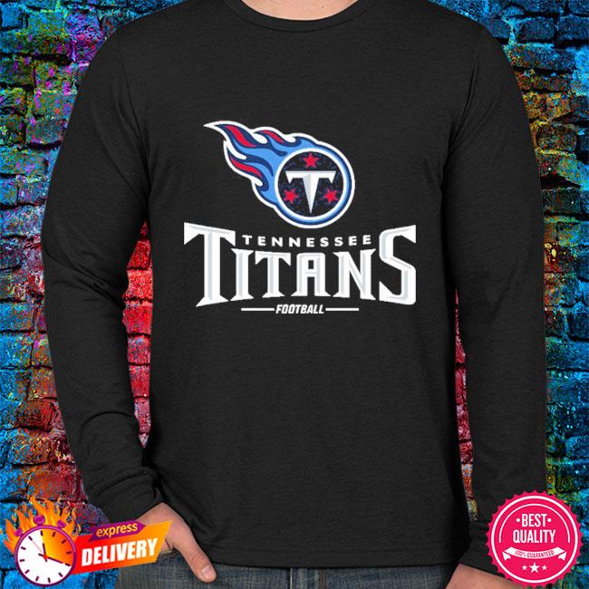 Tennessee titans NFL football shirt, hoodie, sweater, long sleeve and tank  top