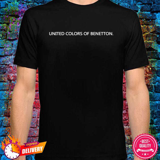 United Of Benetton T Shirt, hoodie, sweater, long sleeve and tank top