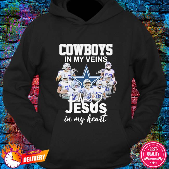 Funny Dallas Cowboys in my veins Jesus in my heart signatures shirt,  hoodie, sweater, long sleeve and tank top