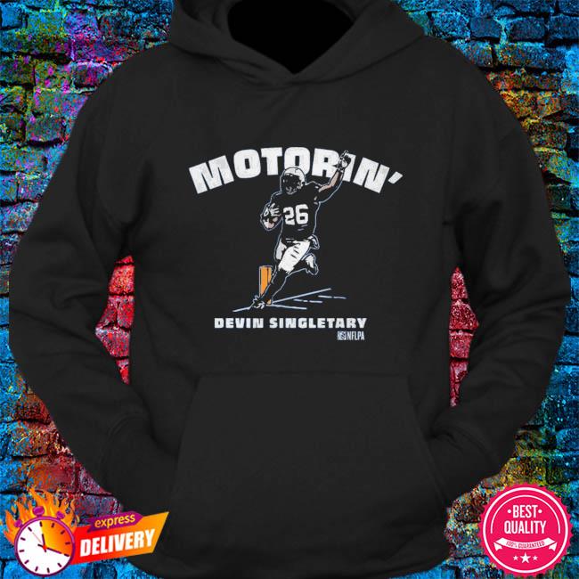 Devin singletary motorin' shirt, hoodie, longsleeve tee, sweater