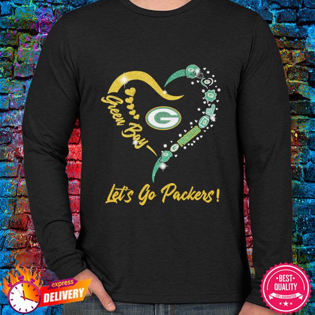 Heart Green Bay Packers let's go Packers shirt, hoodie, sweater, long  sleeve and tank top