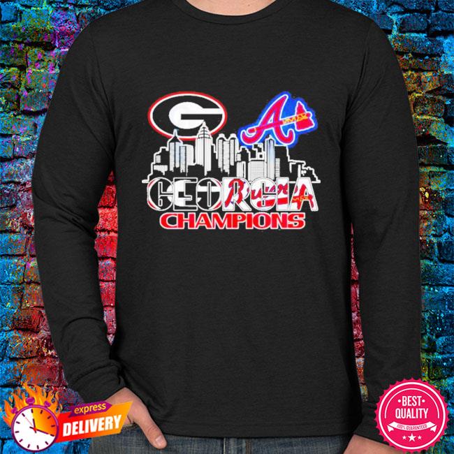 Official The Champions 2021 Atlanta Braves And Georgia Bulldogs 2021 Shirt,  hoodie, sweater, long sleeve and tank top