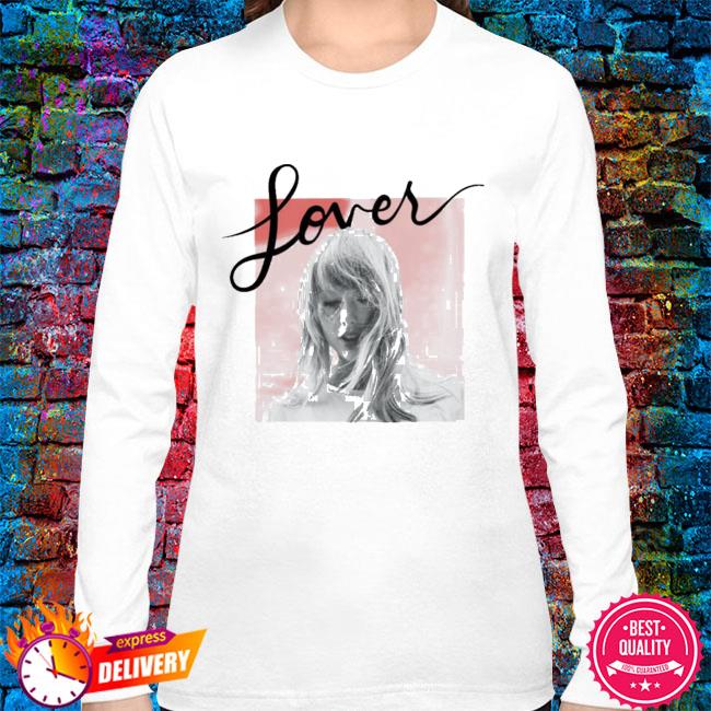 taylor swift lover shirt