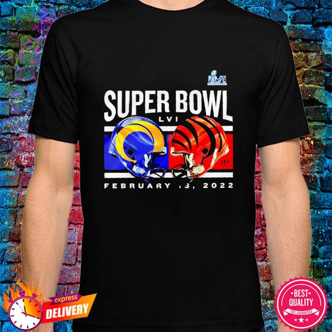 Super Bowl LVI 2022 Cincinnati Bengals vs Los Angeles Rams t-shirt