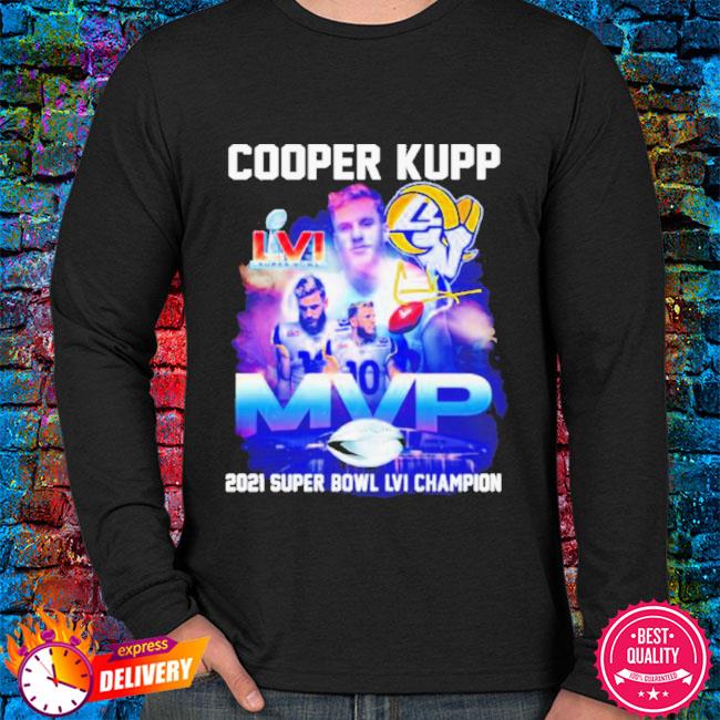 Cooper Kupp MVP Los Angeles Rams Super Bowl LVI Champions shirt, hoodie,  sweater, long sleeve and tank top