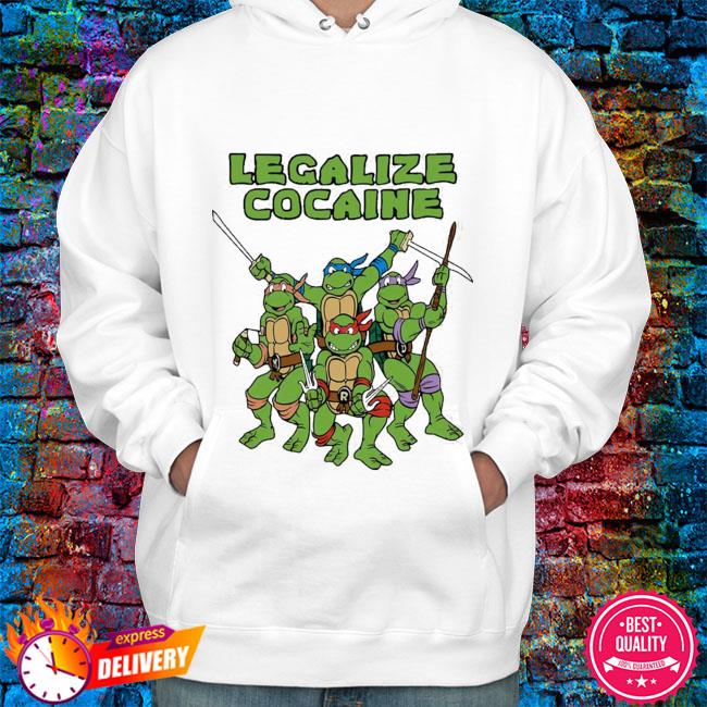 Mutant Ninja Turtles Shirt, Legalize Cocaine