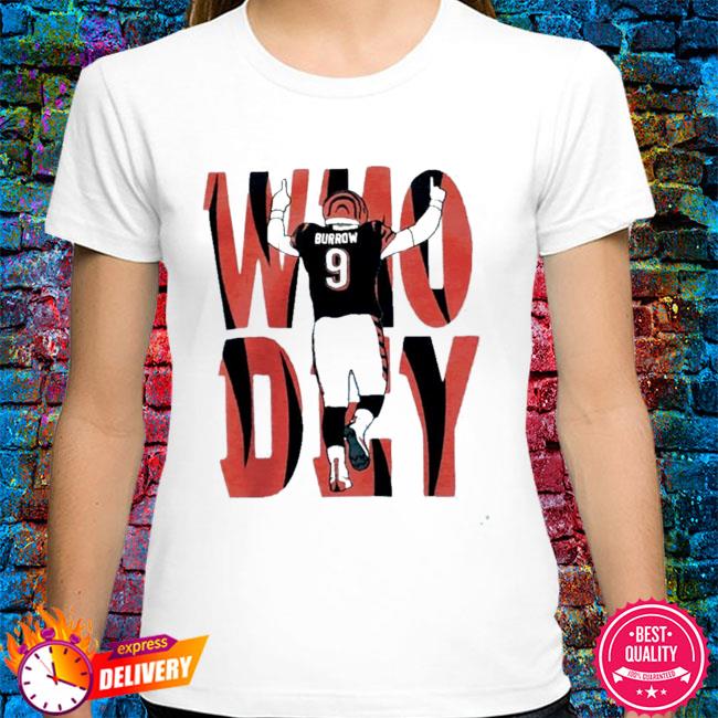 Official who dey joe burrow cincinnati bengals shirt, hoodie, sweater, long  sleeve and tank top