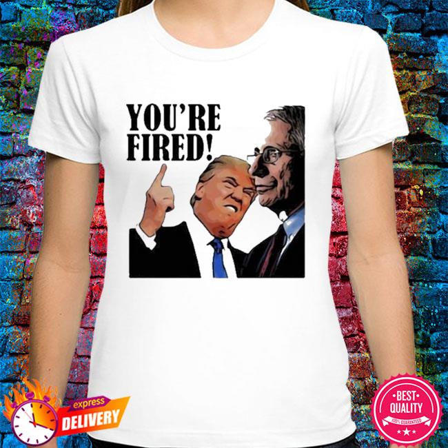 fire fauci t shirt