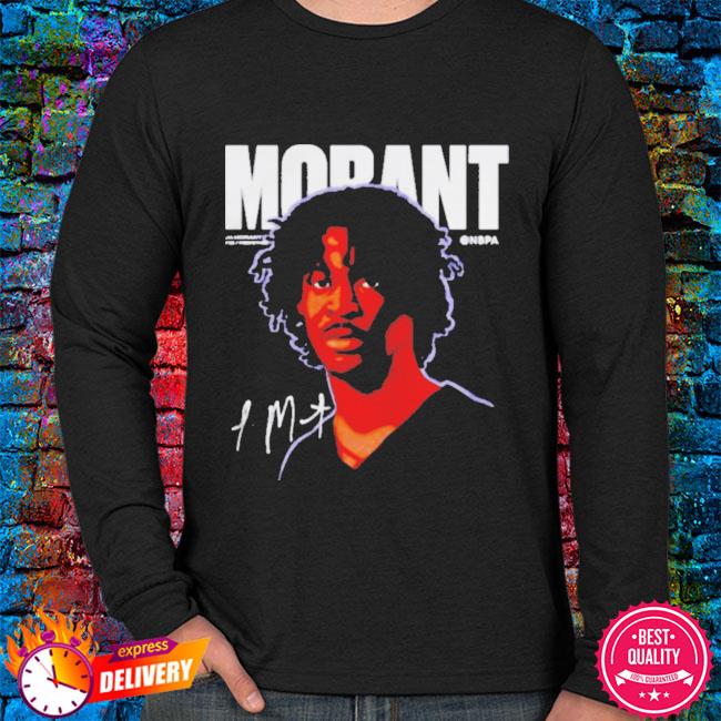 Ja Morant memphis grizzlies Ja Morant signature t-shirt, hoodie, sweater,  long sleeve and tank top