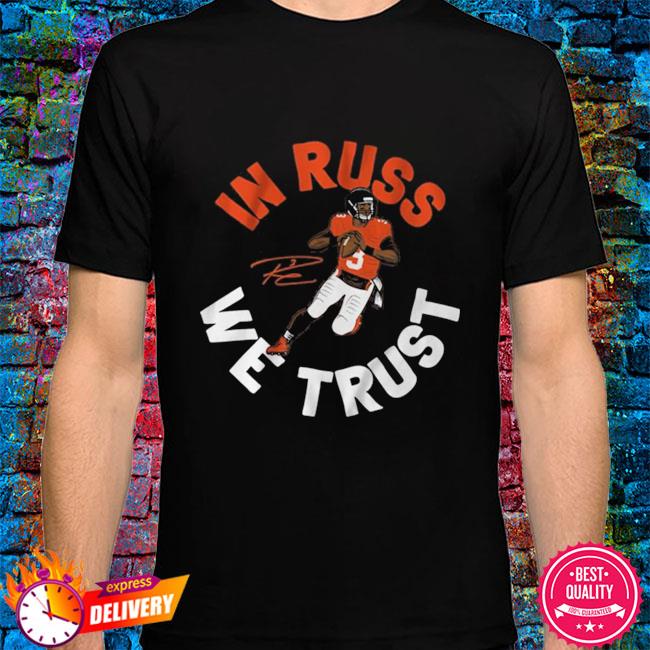 Russell Wilson In Russ We Trust Tee Shirt, hoodie, sweater, long sleeve and  tank top