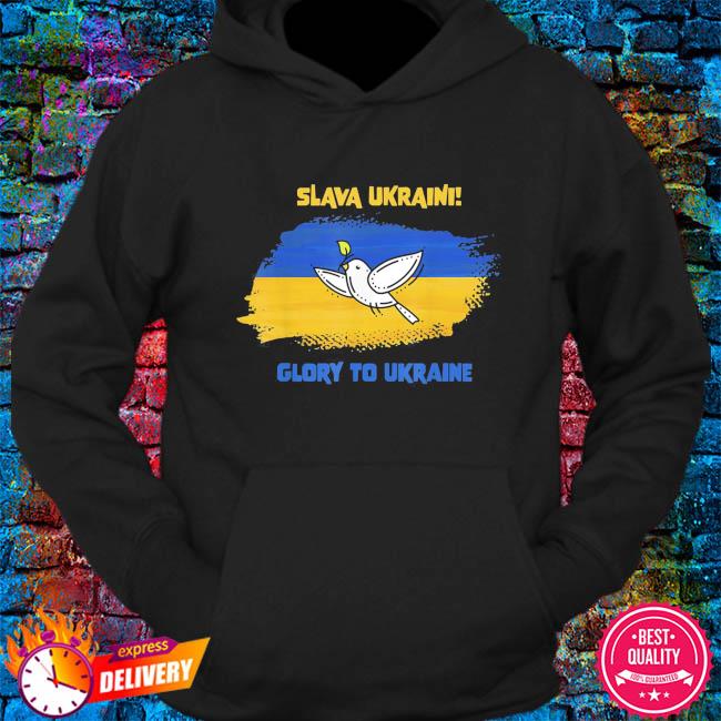 Slava Ukraini Glory To Ukraine Ukrainian Flag Peace & Dove Save Ukraine ...