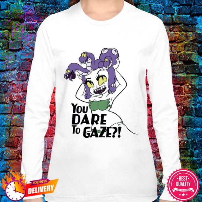 Cuphead Cala Maria Medusa You Dare To Gaze Shirt, hoodie, sweater, long ...