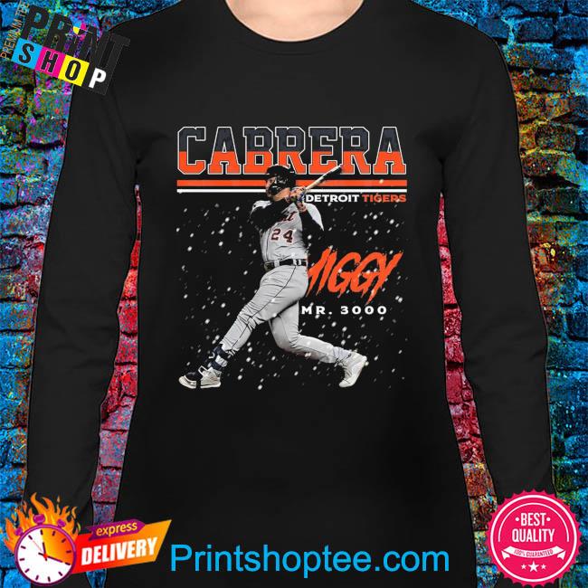 Detroit Tigers Miguel Cabrera Mr 3000 shirt, hoodie, sweater, long sleeve  and tank top