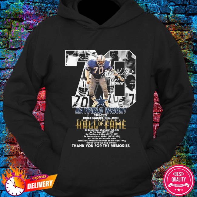 Rayfield Wright 1945 2022 Dallas Cowboys 1976 1979 thank you for the  memories signatures shirt, hoodie, sweater, long sleeve and tank top