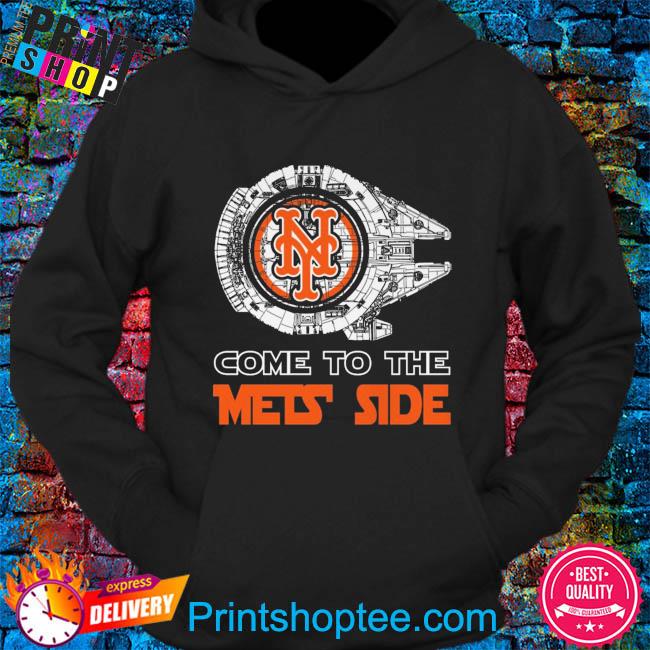Star Wars New York Mets Come to the North Side shirt, hoodie, sweater, long  sleeve and tank top