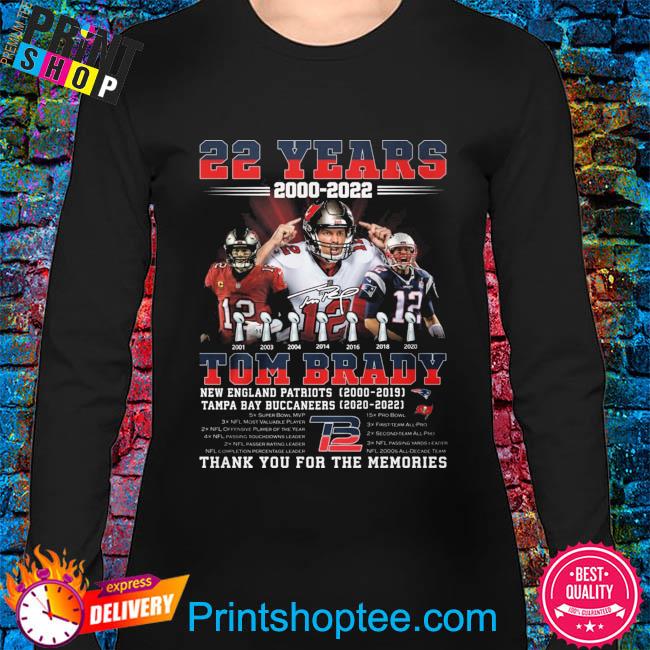 Official New England Patriots Tampa Bay Buccaneers 22 Years 2000-2022 Tom  Brady Thank You For The Memories Shirt,Sweater, Hoodie, And Long Sleeved,  Ladies, Tank Top