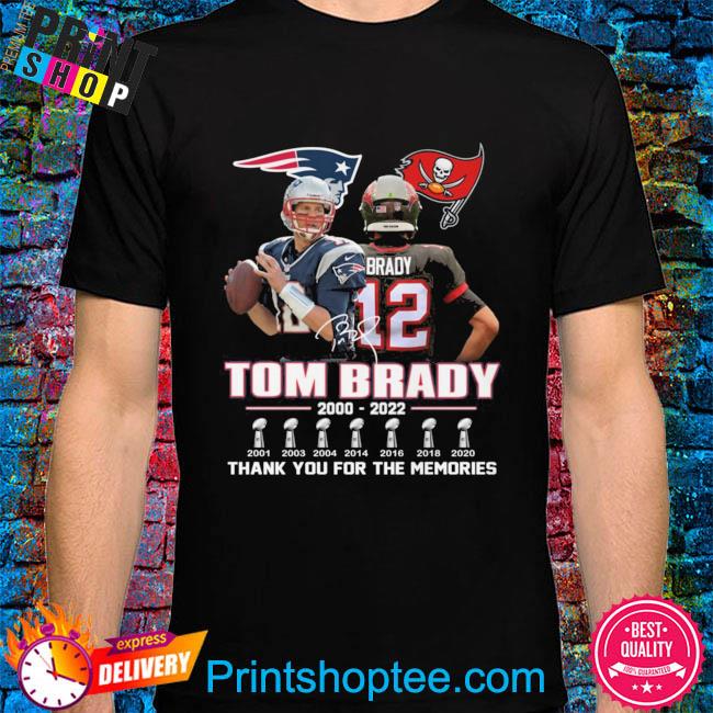 Tom Brady 2000-2022 Signatures Thank You For The Memories Shirt